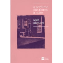O PERFUME DAS FLORES À NOITE