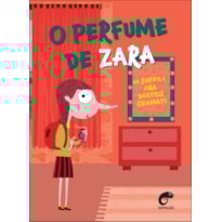 O perfume de Zara