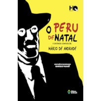 O PERU DE NATAL E OUTROS CONTOS DE MÁRIO DE ANDRADE