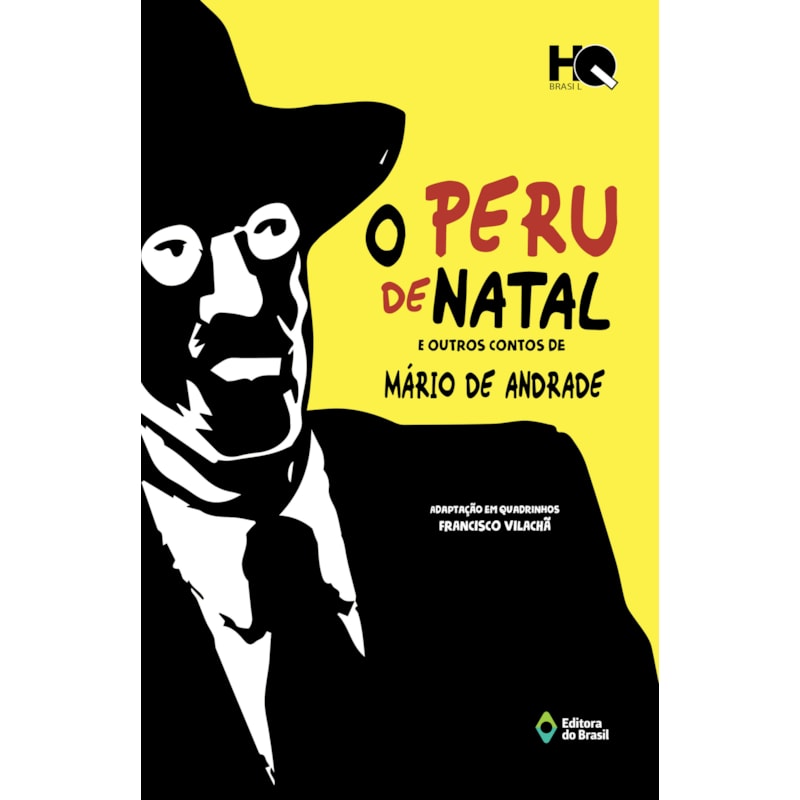 O PERU DE NATAL E OUTROS CONTOS DE MÁRIO DE ANDRADE