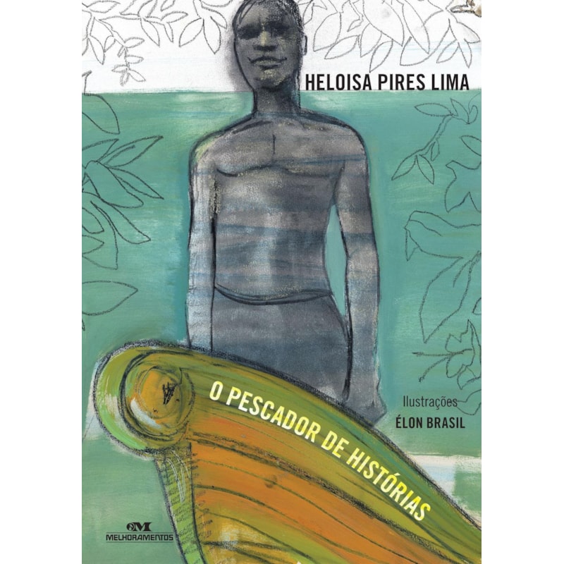 O PESCADOR DE HISTÓRIAS