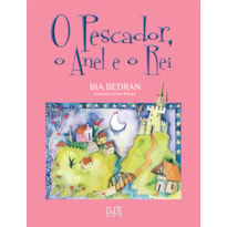 O PESCADOR, O ANEL E O REI