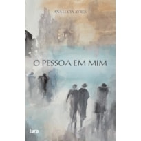 O PESSOA EM MIM