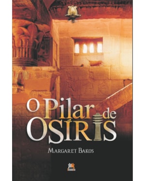 O PILAR DE OSÍRIS
