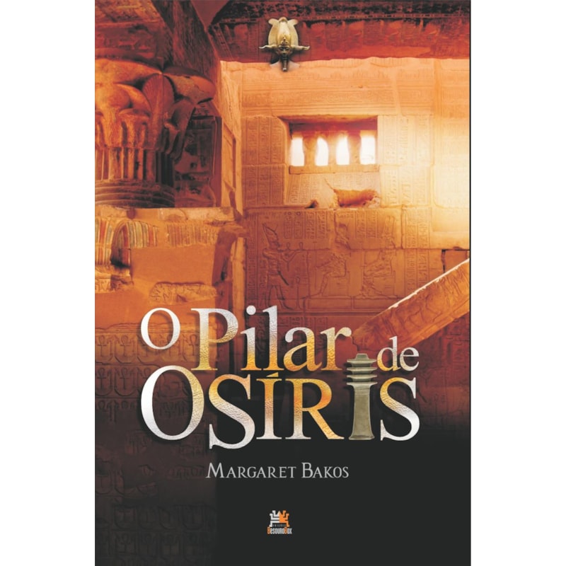 O PILAR DE OSÍRIS