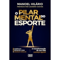 O pilar mental do esporte