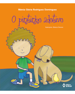 O PINTINHO ADOTIVO
