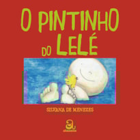 O PINTINHO DO LELÉ