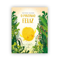 O PINTINHO FELIZ