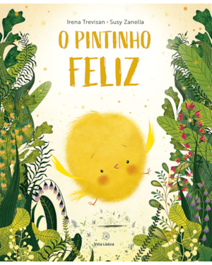 O pintinho feliz