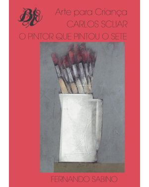 O PINTOR QUE PINTOU O SETE