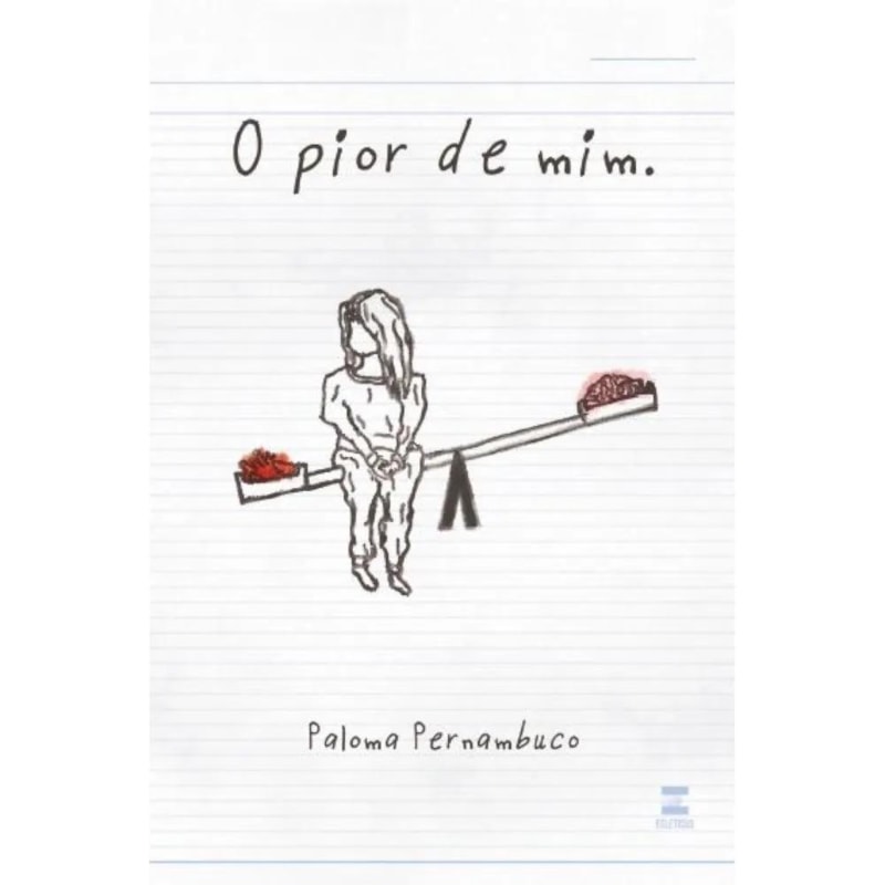 O PIOR DE MIM