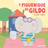 O PIQUENIQUE DO GILDO