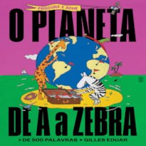 O PLANETA DE A A ZEBRA