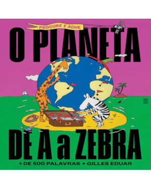 O PLANETA DE A A ZEBRA