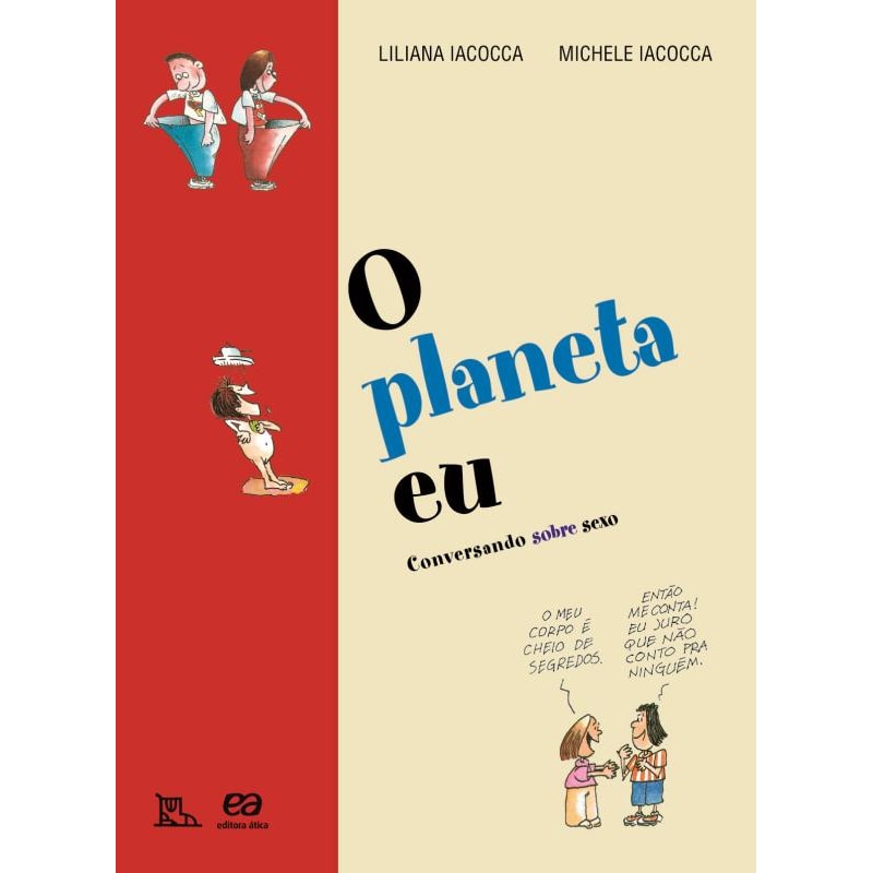 O PLANETA EU: CONVERSANDO SOBRE SEXO