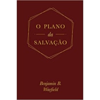 O PLANO DA SALVAÇÃO