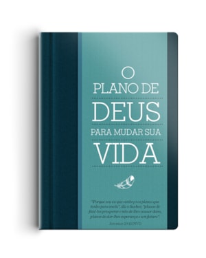 O PLANO DE DEUS PARA MUDAR SUA VIDA