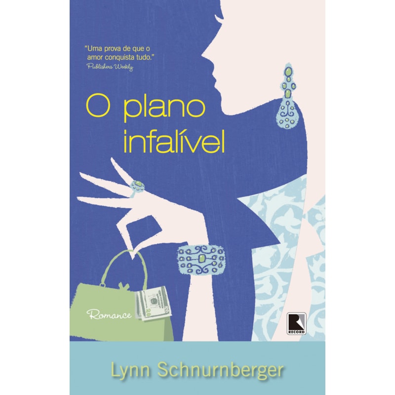 O PLANO INFALÍVEL