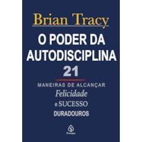 O PODER DA AUTODISCIPLINA
