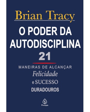 O PODER DA AUTODISCIPLINA