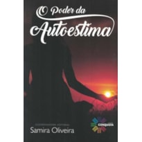 O PODER DA AUTOESTIMA
