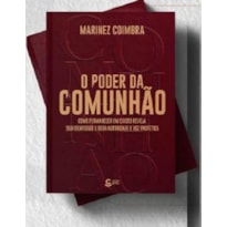 O Poder da Comunhão