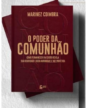 O Poder da Comunhão