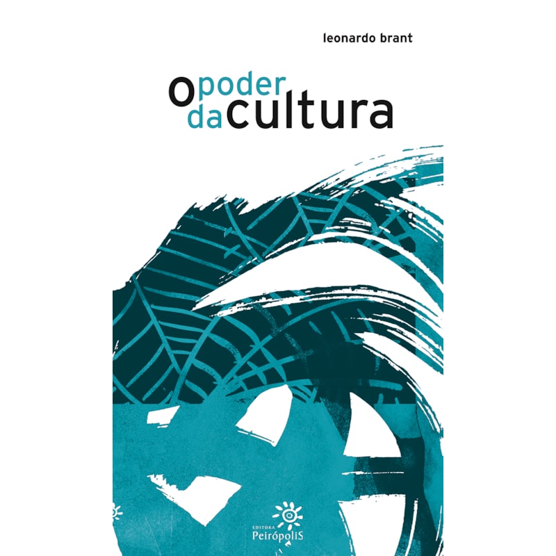 O PODER DA CULTURA