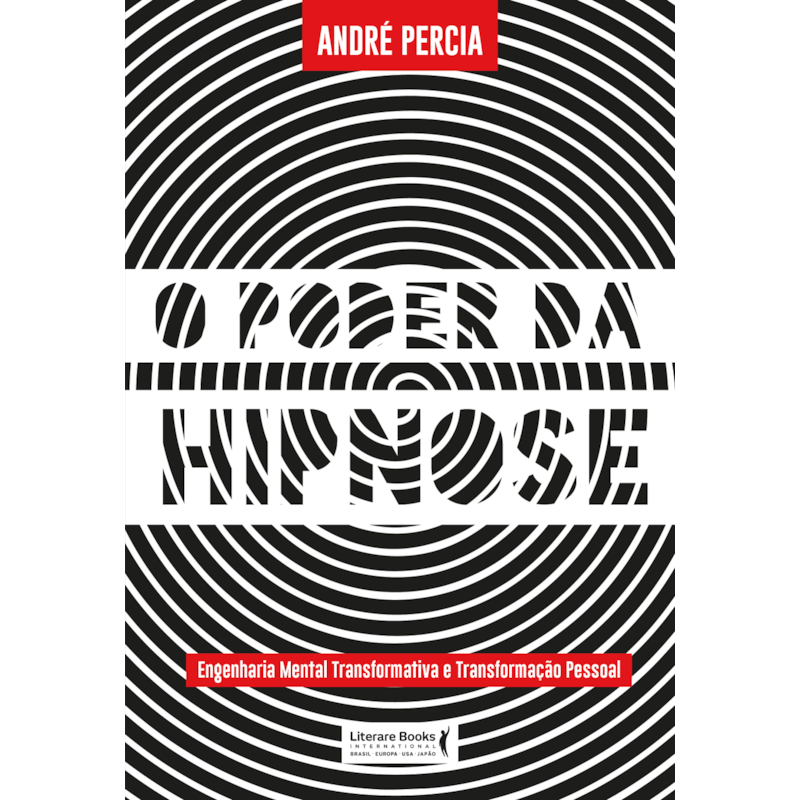 O poder da hipnose: engenharia mental transformativa e transformação pessoal