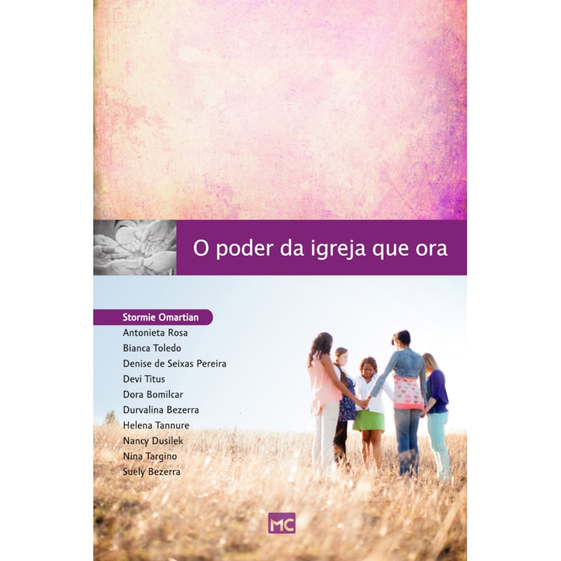 O PODER DA IGREJA QUE ORA
