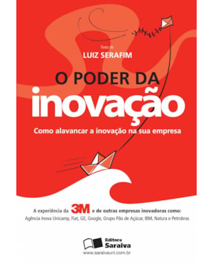 O PODER DA INOVAÇÃO: COMO ALAVANCAR A INOVAÇÃO NA SUA EMPRESA