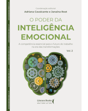 O poder da inteligência emocional: A competência essencial para o futuro do trabalho na era das transformações