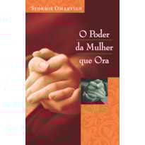 O PODER DA MULHER QUE ORA