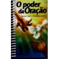 O poder da oracao 3: rezar com espírito santo