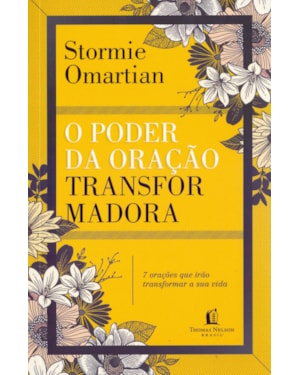 O PODER DA ORAÇÃO TRANSFORMADORA - REPACK