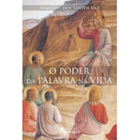 O PODER DA PALAVRA NA VIDA