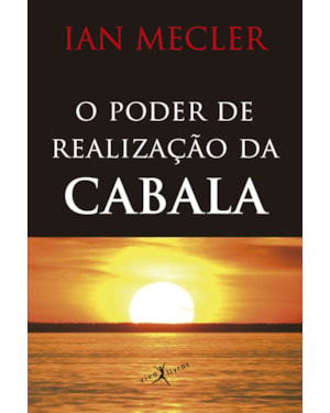 O PODER DA REALIZAÇÃO DA CABALA (EDIÇÃO DE BOLSO)