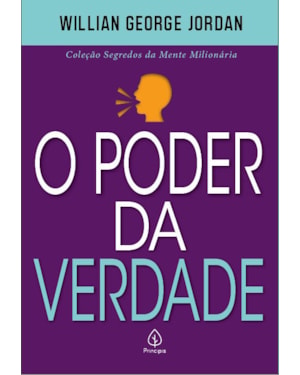 O PODER DA VERDADE
