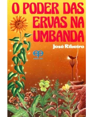 O poder das ervas na umbanda