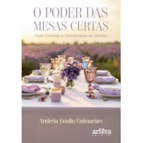 O PODER DAS MESAS CERTAS: ONDE CONEXÕES SE TRANSFORMAM EM DESTINO