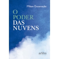 O PODER DAS NUVENS