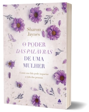 O poder das palavras de uma mulher: Como sua fala pode impactar a vida das pessoas