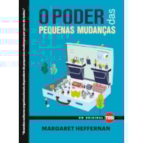 O poder das pequenas mudanças