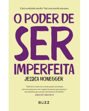 O PODER DE SER IMPERFEITA