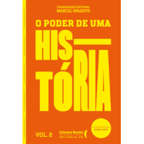 O poder de uma história - vol. 2