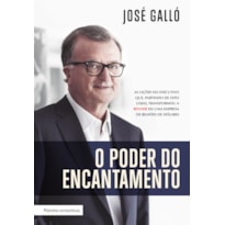 O PODER DO ENCANTAMENTO