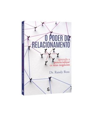 O PODER DO RELACIONAMENTO