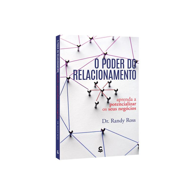 O PODER DO RELACIONAMENTO