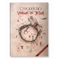 O PODER DO SANGUE DE JESUS